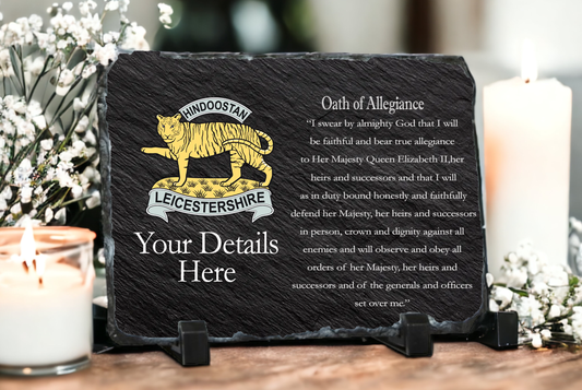 Personalised Royal Leicestershire regiment Oath of Allegiance Slate