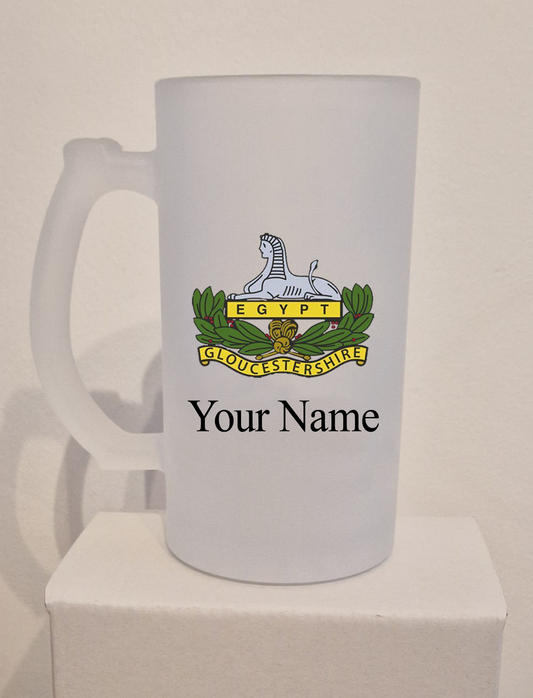 Personalised Gloucestershire Regiment frosted Glass Tankard,