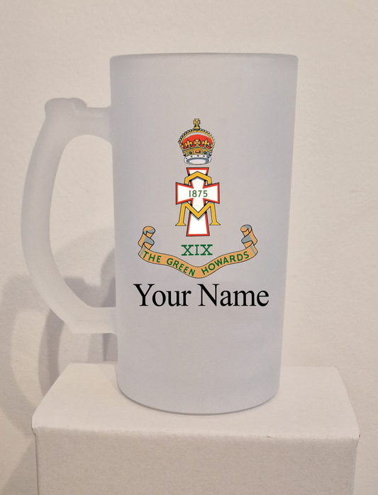 Personalised Green Howards Regiment frosted Glass Tankard,